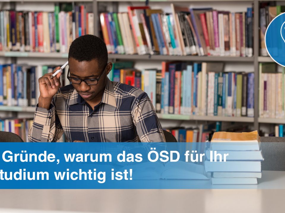 5 Gründe, warum das ÖSD Sie auf die Universität vorbereitet Universität und Österreichisches Sprachdiplom Deutsch? Ja, da gibt es einen Zusammenhang! Ja, das ÖSD-Deutschzertifikat kann Ihnen bei Ihrer universitären Karriere helfen!
