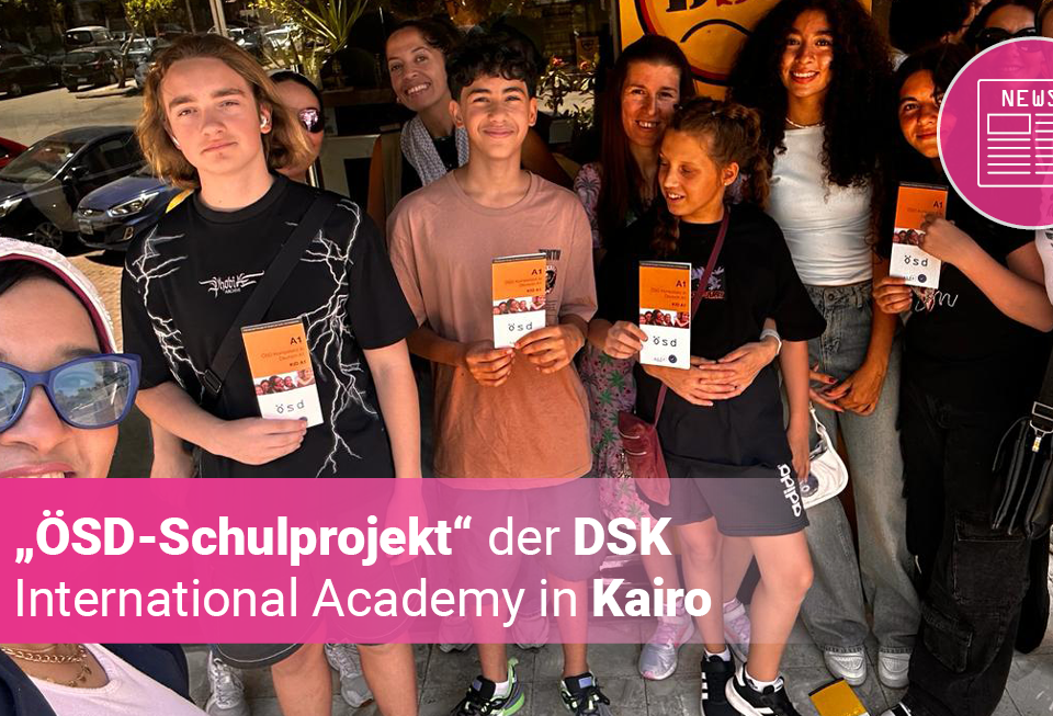 Das "ÖSD-Schulprojekt" in Kairo.